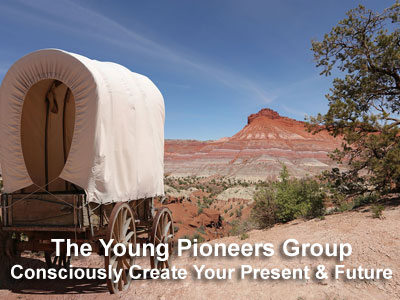 The Young Pioneers Group Coaching Program - Consciously Create Your Present and Future